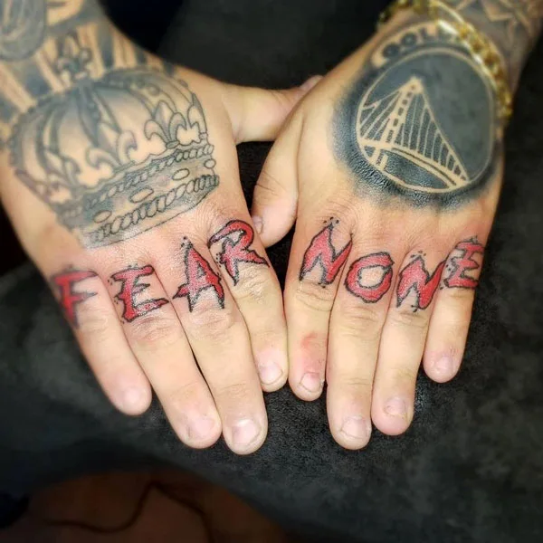 Fear None Tattoo 40