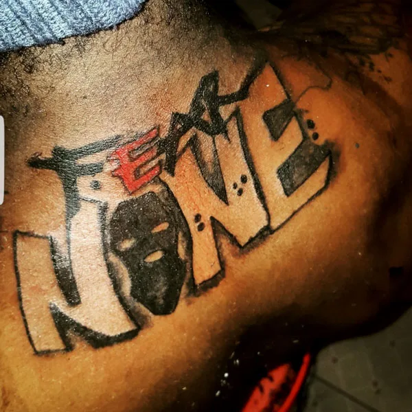 Fear None Tattoo 41