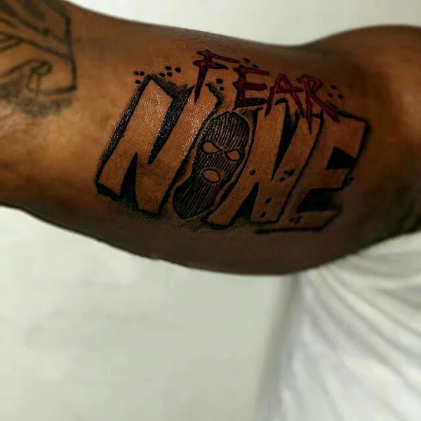 Fear None Tattoo 51
