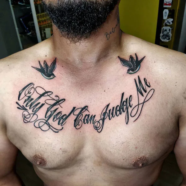 Only god can judge me tattoo 103