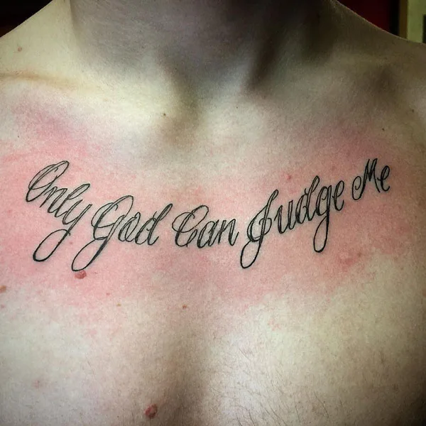 Only god can judge me tattoo 15