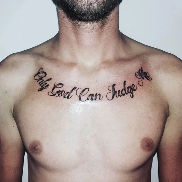 Only god can judge me tattoo 70