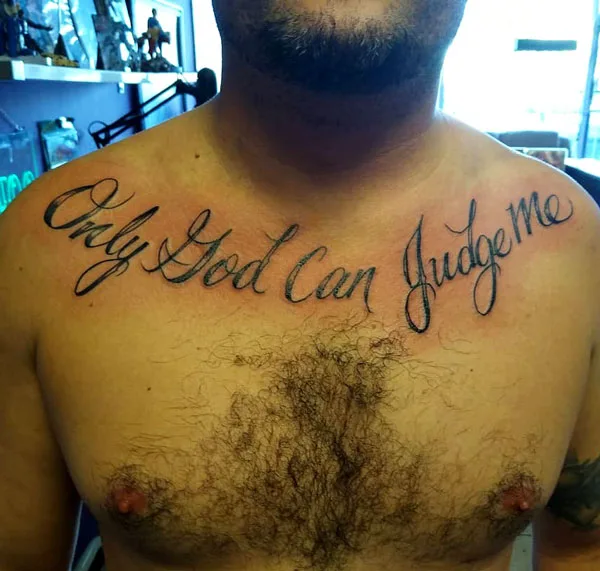 Only god can judge me tattoo 80
