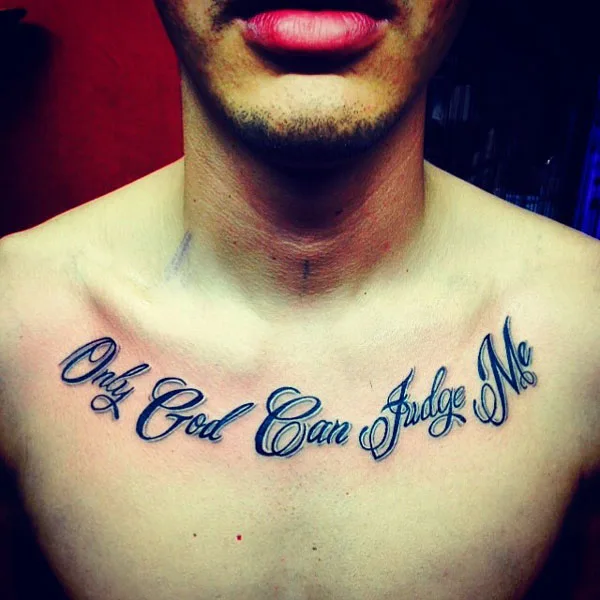 Only god can judge me tattoo 9