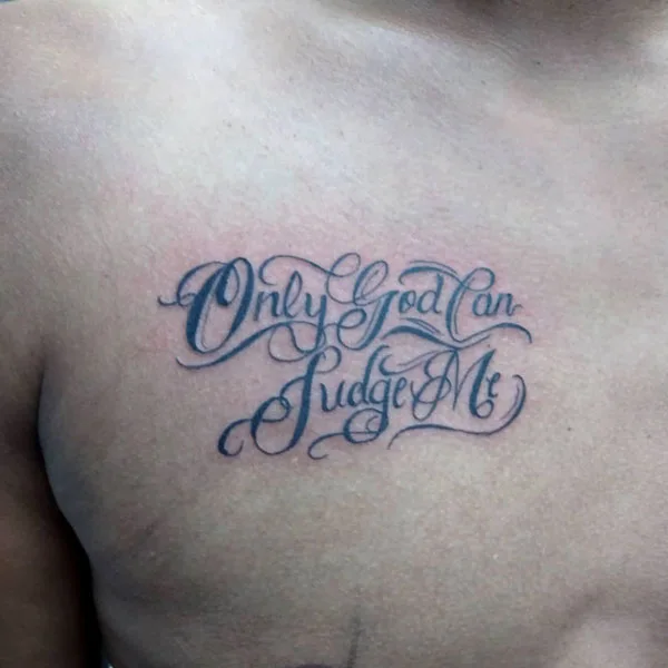 Only god can judge me tattoo 92