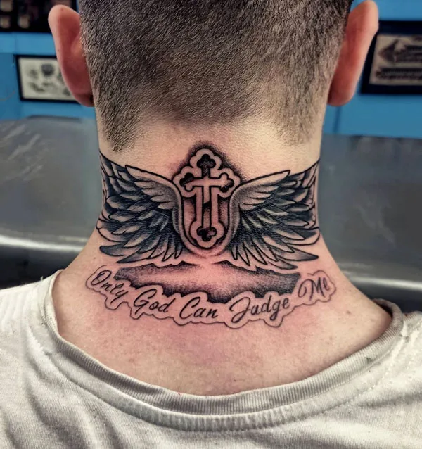 Only god can judge me tattoo on neck