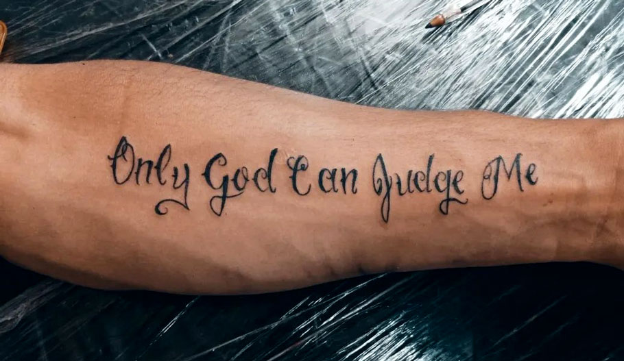 Only god can judge me tattoo