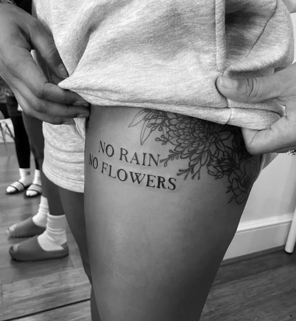 No rain no flowers tattoo 43