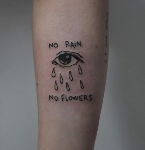 No rain no flowers tattoo 58