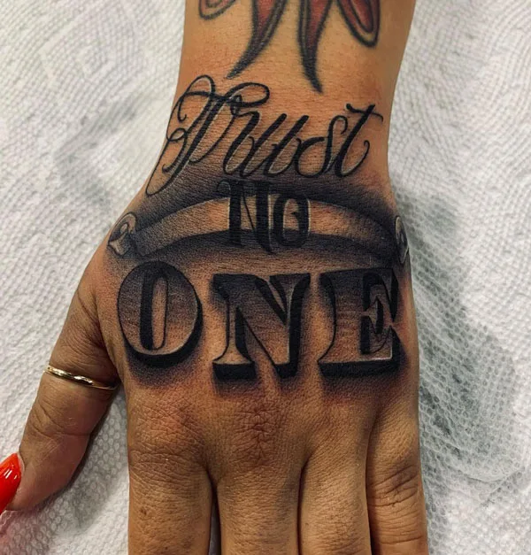 Trust no one tattoo 87