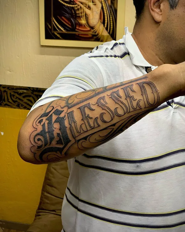 Blessed Forearm Tattoo