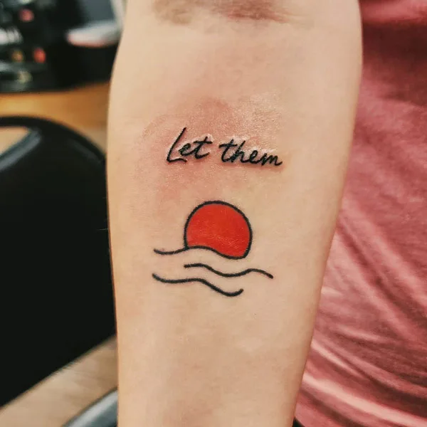 Meaning Of Let Them Tattoo