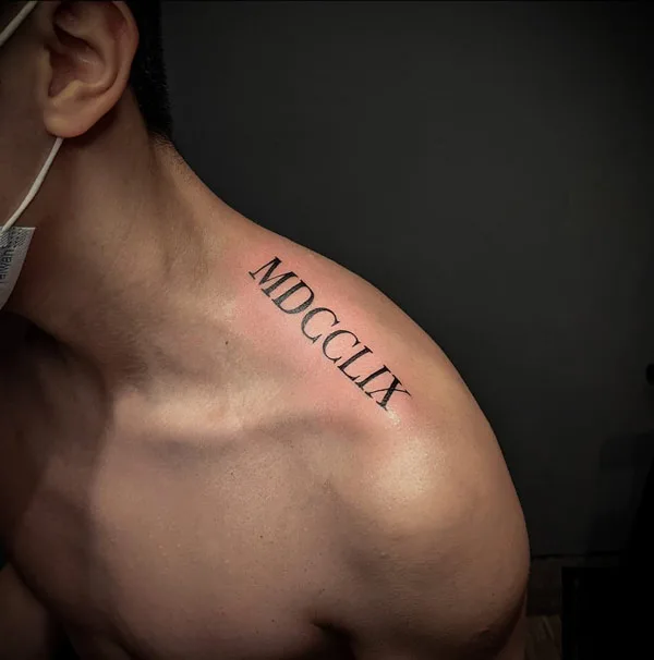 Shoulder Roman Numeral Tattoo